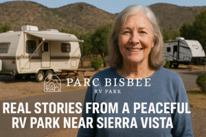 Discover real stories from travelers, retirees, and workers who found comfort and community at Parc Bisbee — a peaceful RV park near Sierra Vista with full hookups and pet-friendly spaces.